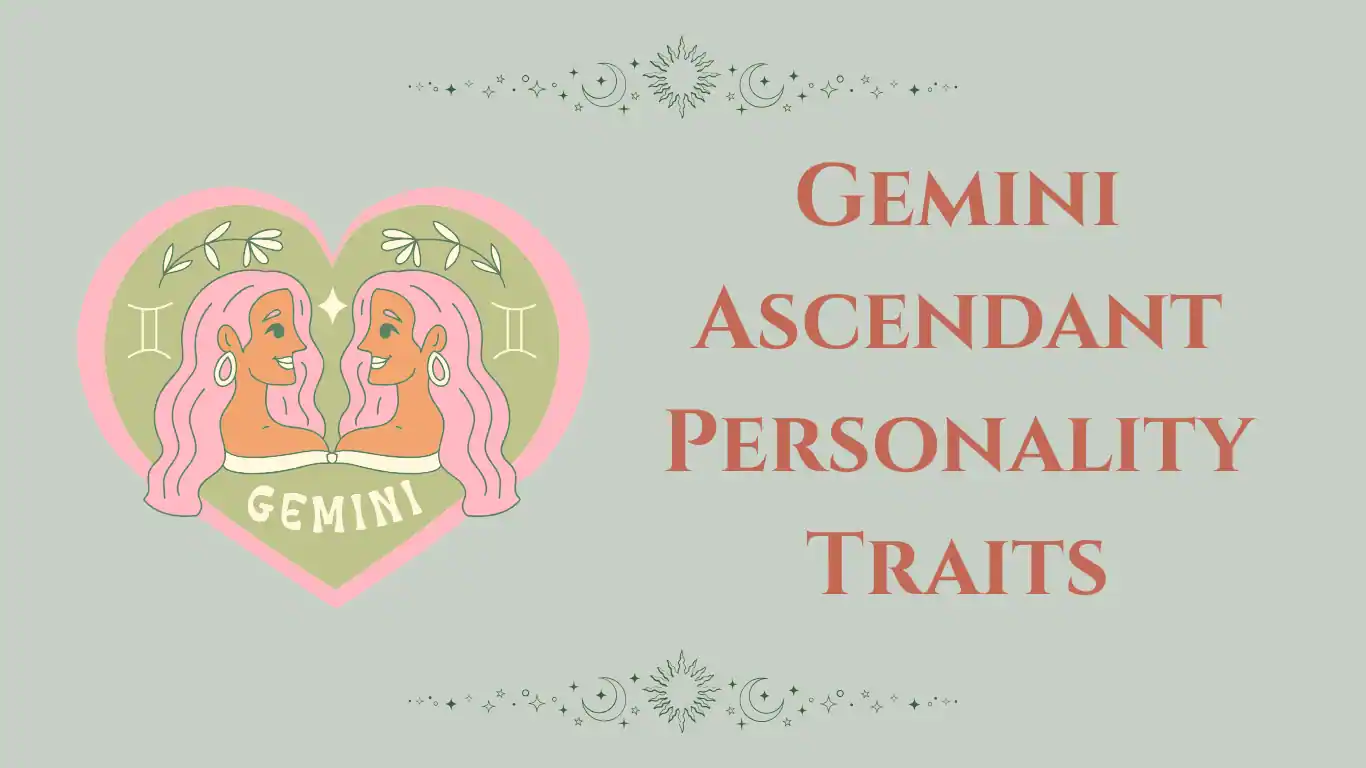Gemini Ascendant Personality Traits