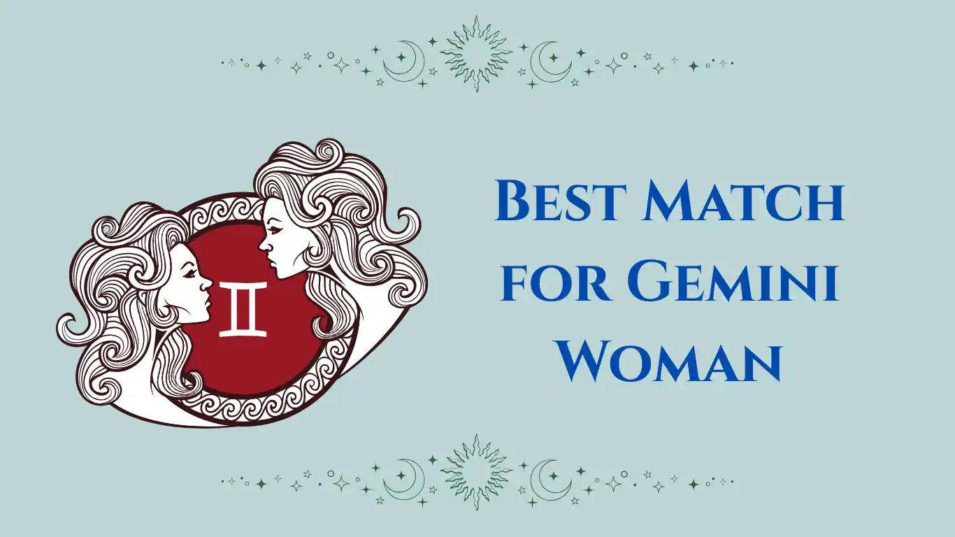 best match for gemini woman