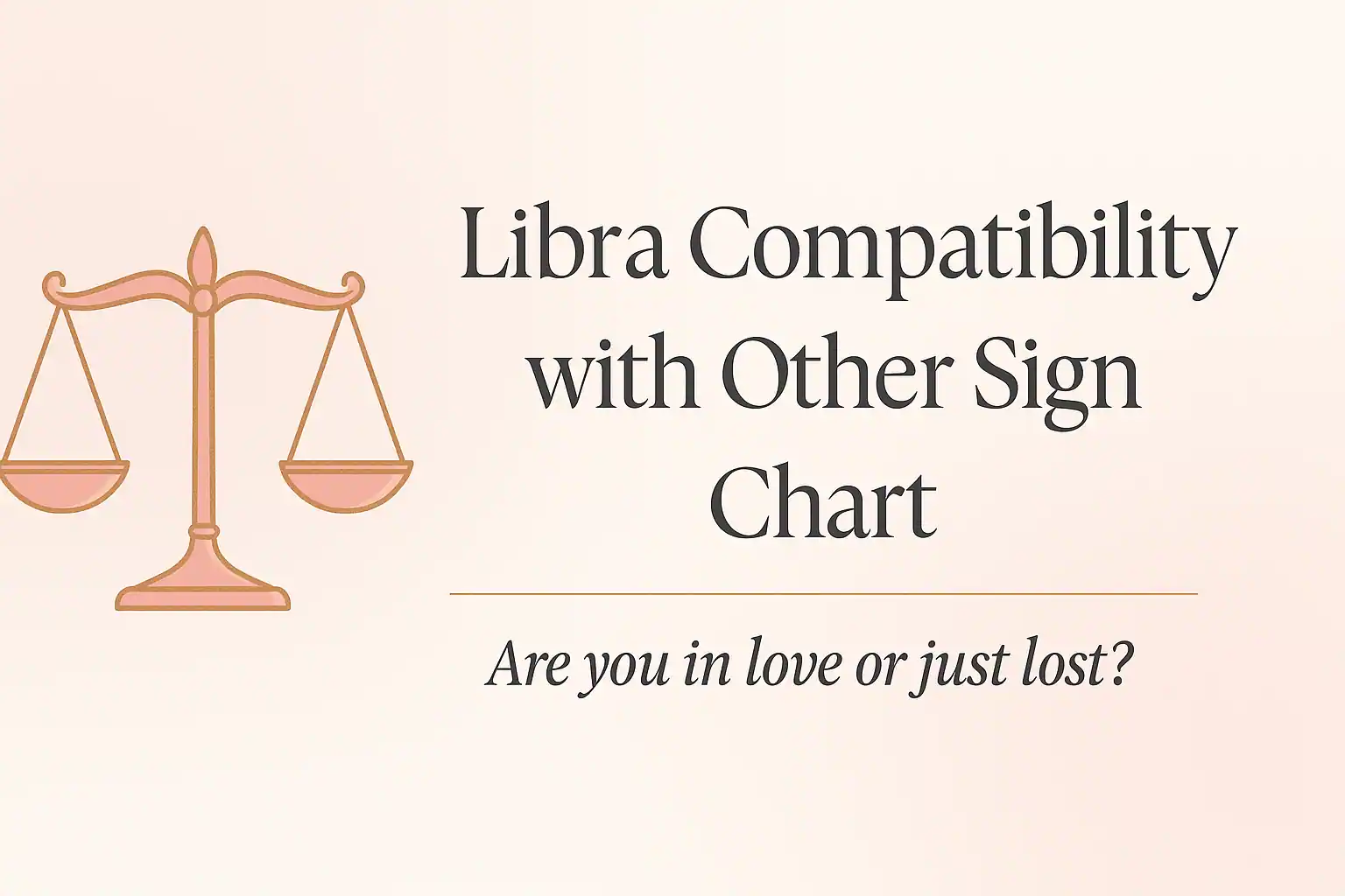 Libra compatibility chart
