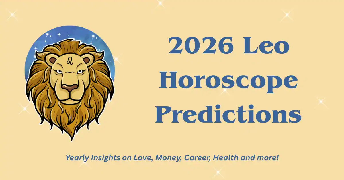 2026 predictions astrology leo horoscope