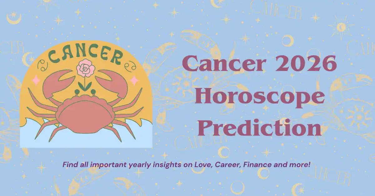 Cancer 2026 horoscope prediction