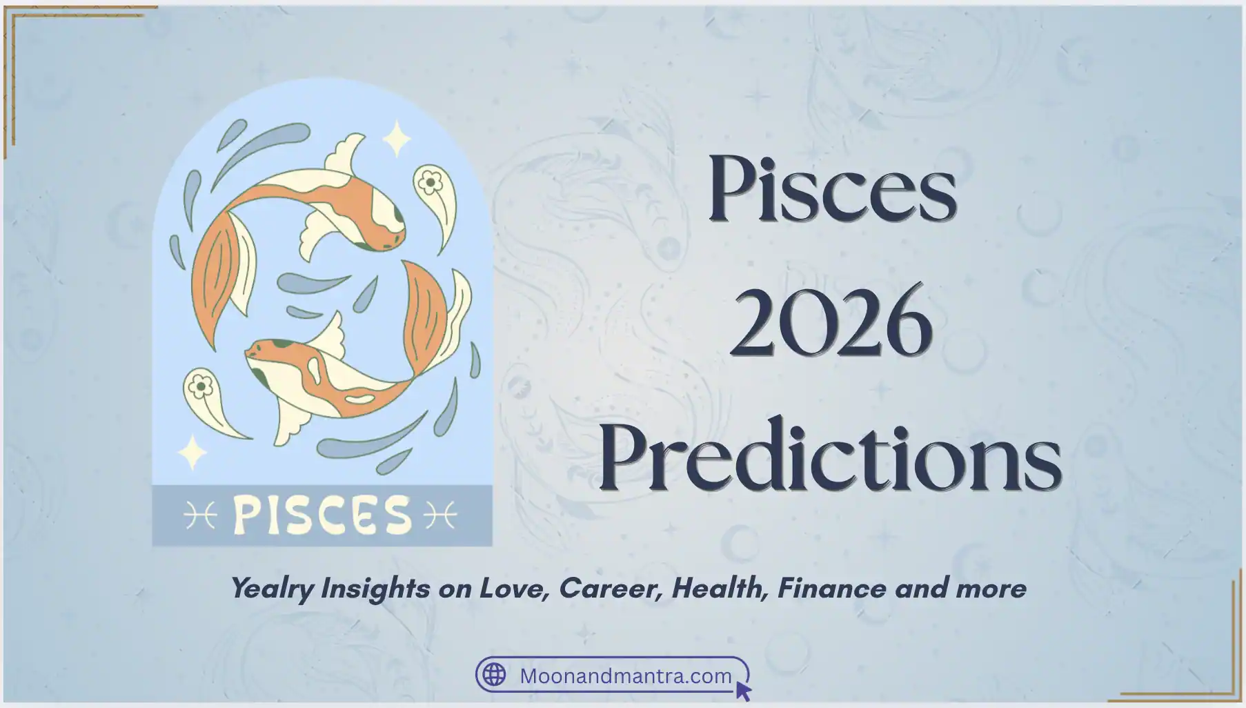 2026 for pisces predictions horoscopes 