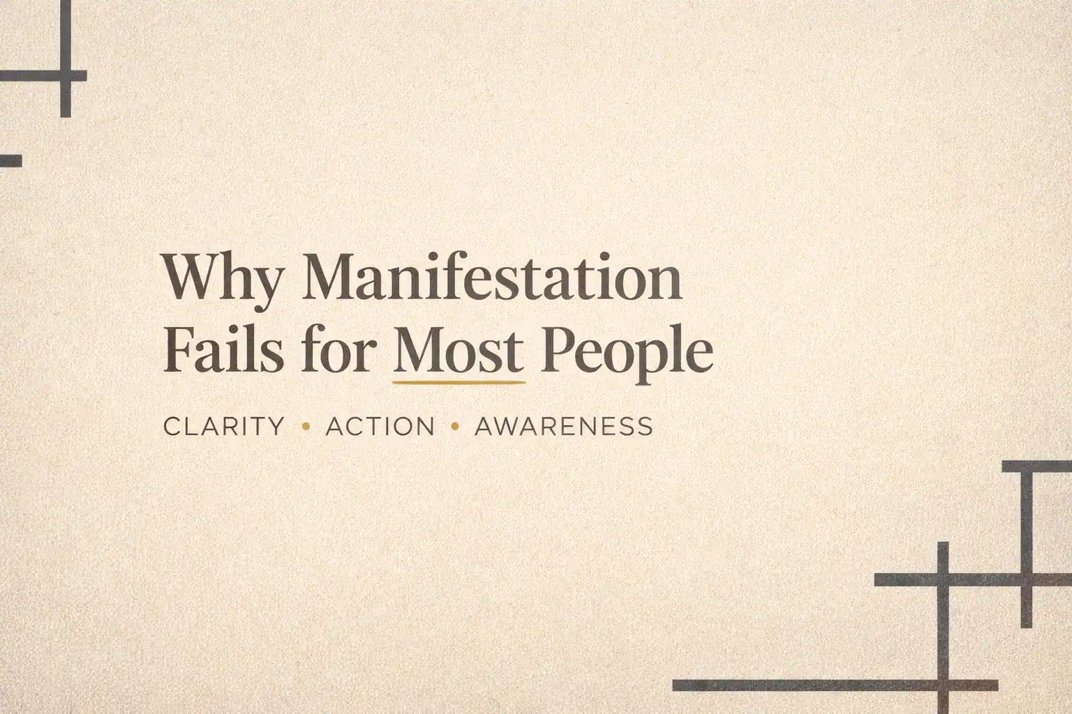 why is my manifestation not working