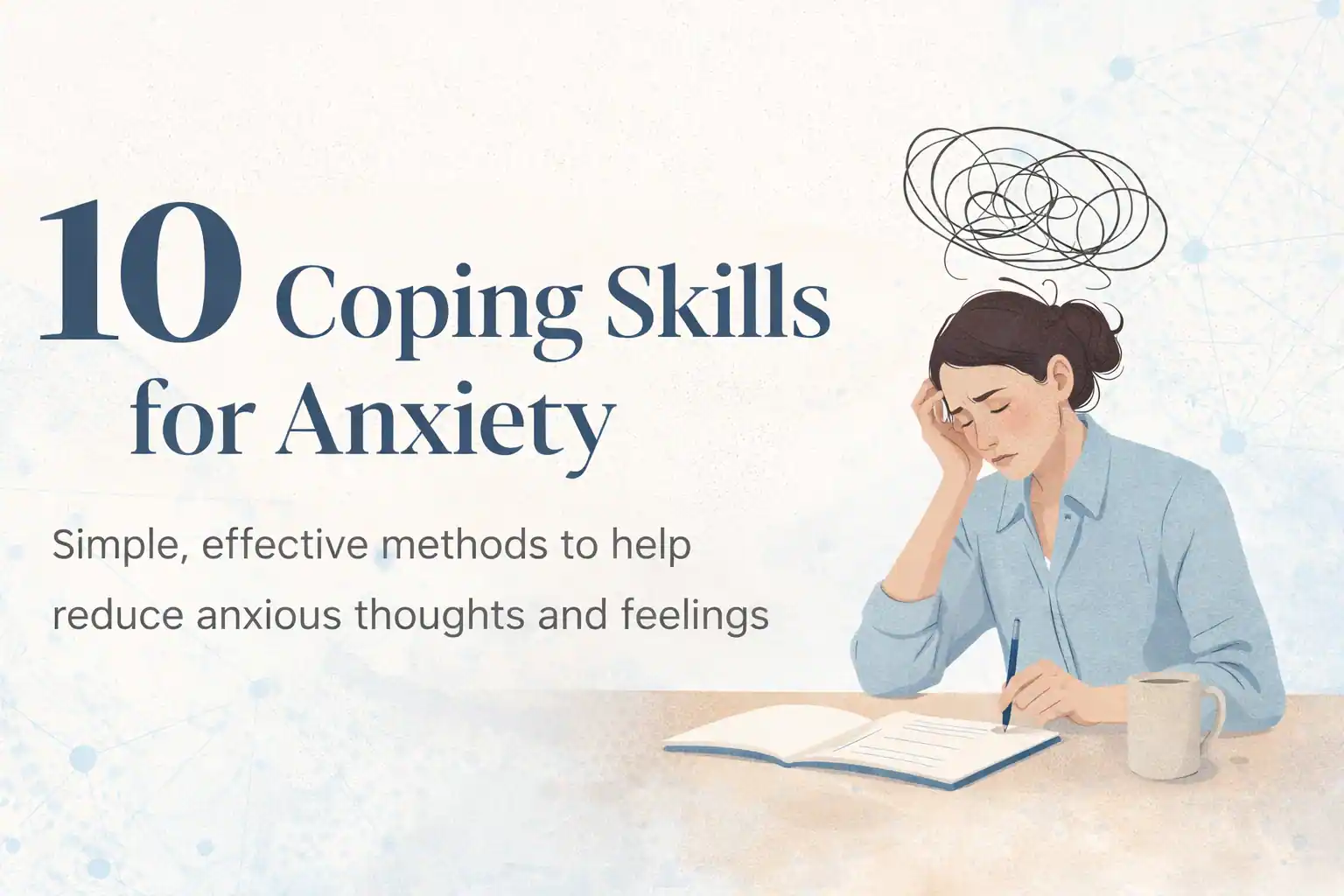 10 Coping Skills for Anxiety