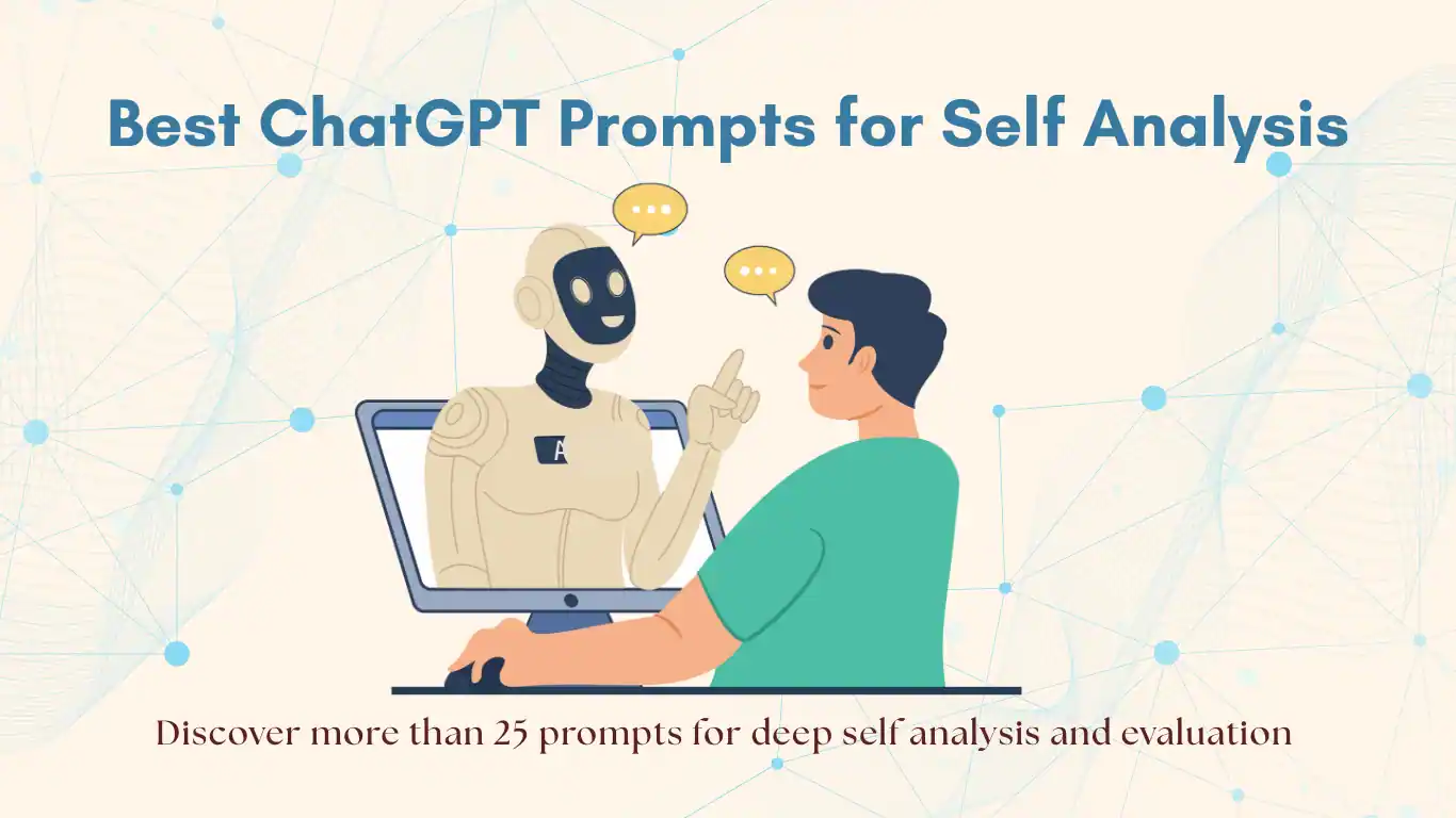 Best ChatGPT Prompts for Self Analysis