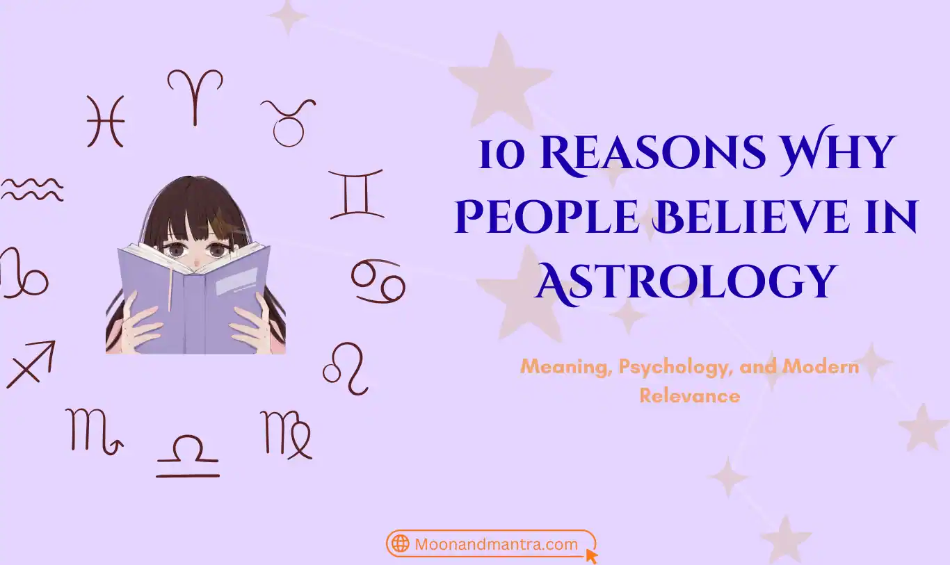 Why People Believe in Astrology
