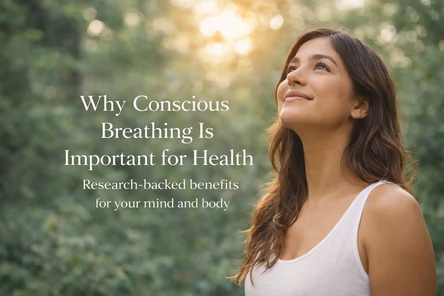 why conscious breathing is important for health