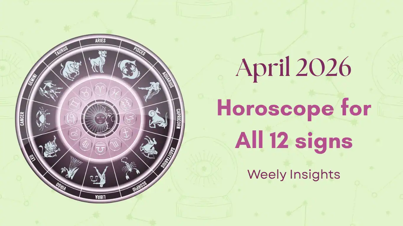 April 2026 zodiac horoscopes