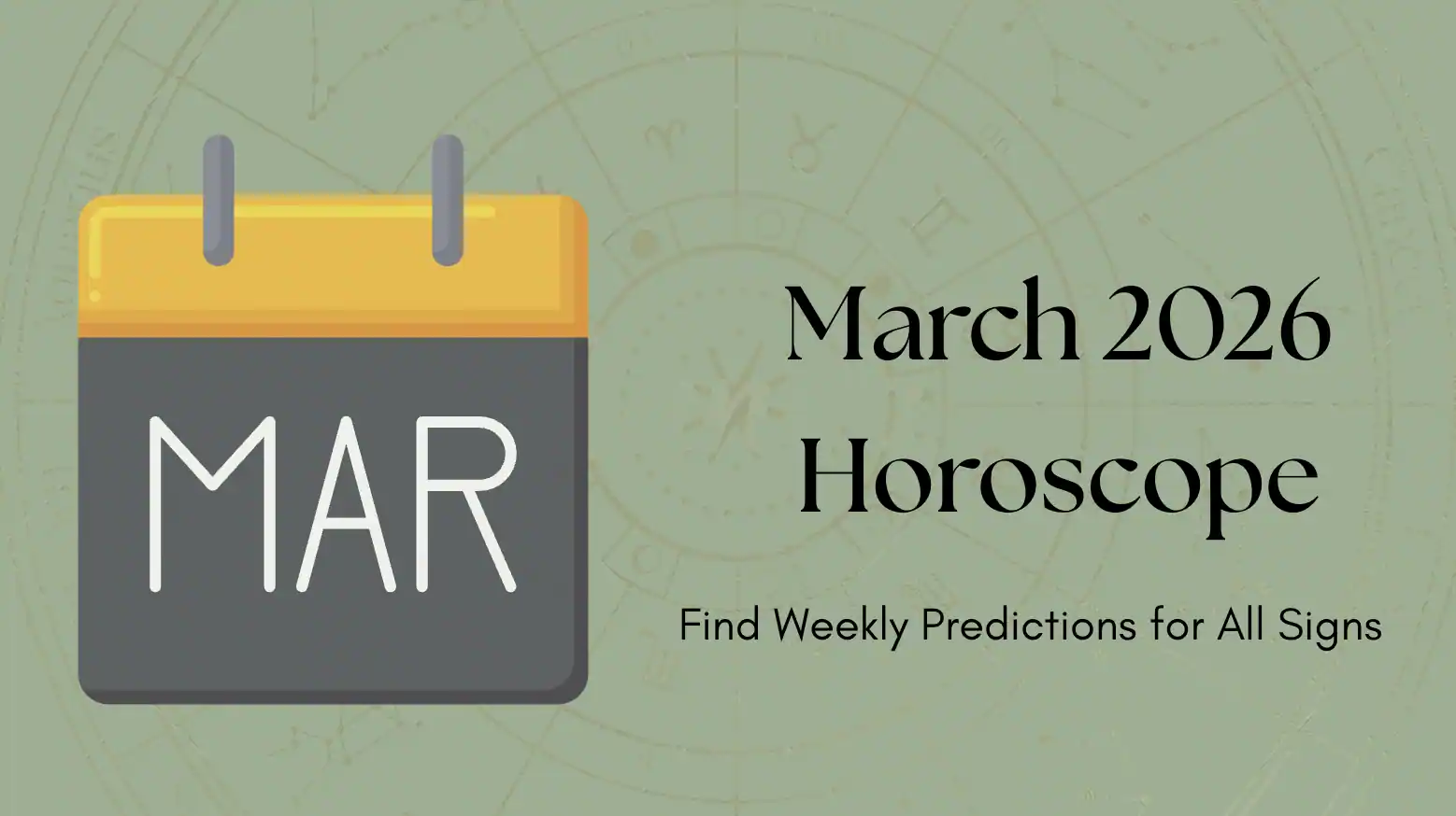 March 2026 zodiac horoscope astrology