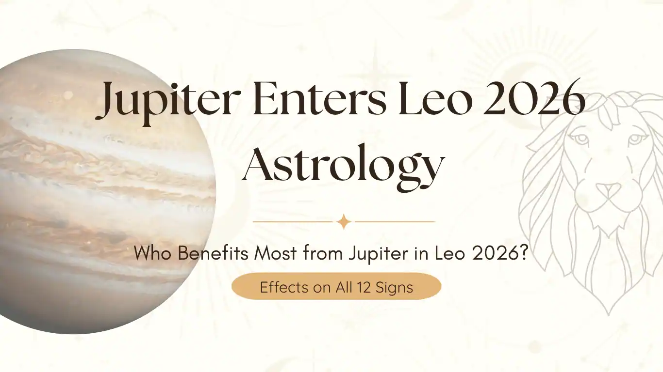 Jupiter Enters Leo 2026 Astrology